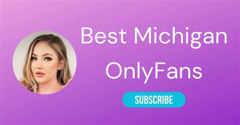 michigan girl onlyfans|Best Hot Michigan OnlyFans Accounts